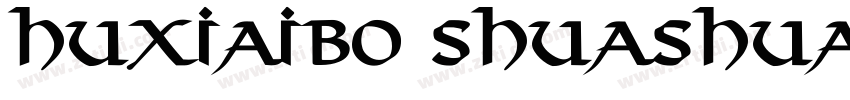 HuXiaiBo shuaShua Ti字体转换